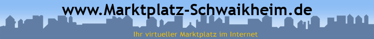 www.Marktplatz-Schwaikheim.de